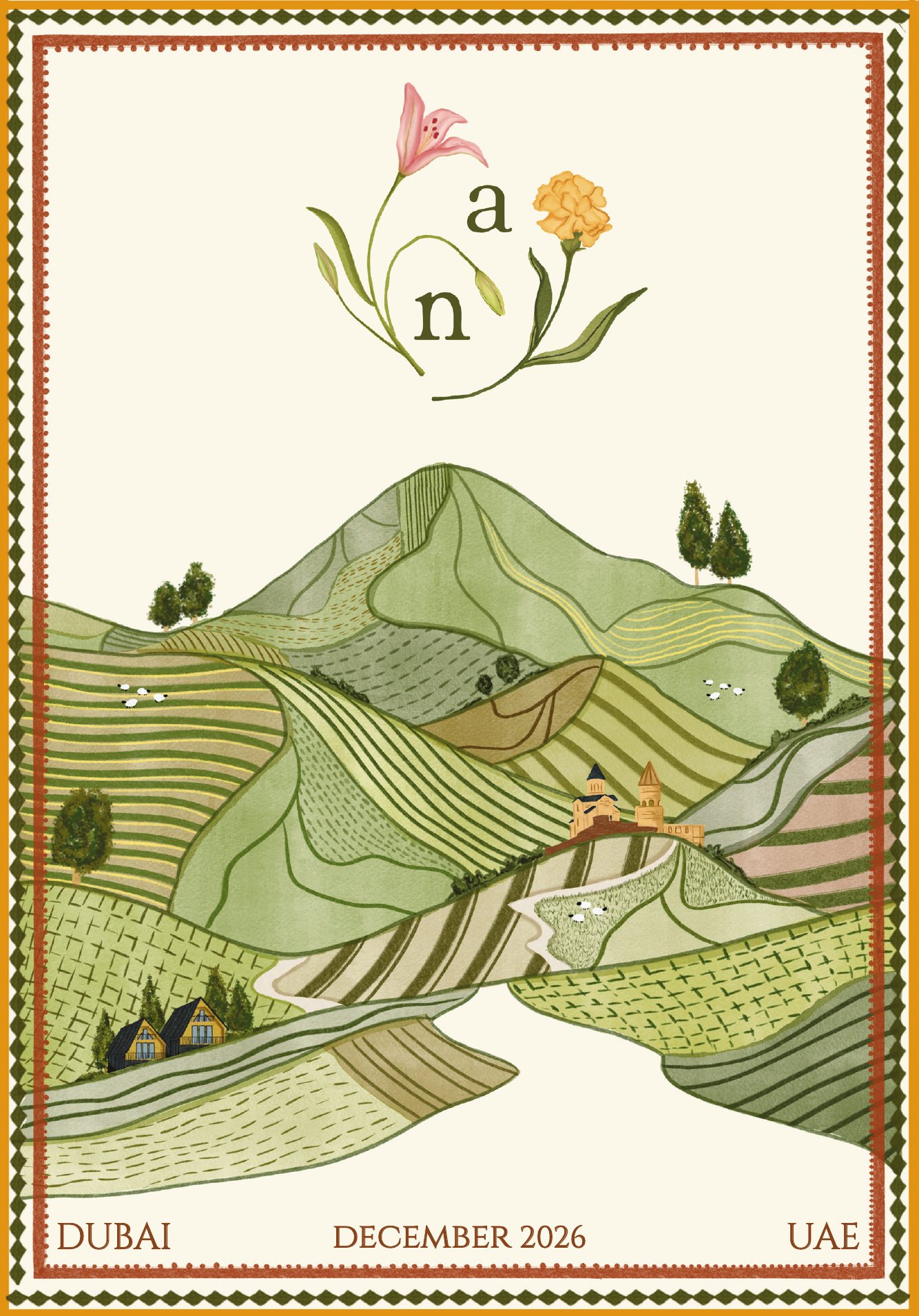 Cover: the 'a n' monogram with a pink lily and a marigold above illustrated rolling green hills, a hilltop church and two cottages. Dubai, December 2026, UAE.